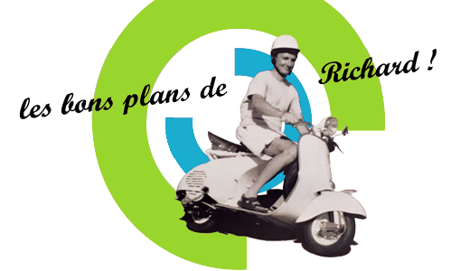 Les bons plans de Richard